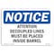 Signmission OSHA Notice, 5" Height, Attention Decoupled Lines Must Be Placed Sign, 7" X 5", Landscape OS-NS-D-57-L-10188 - alternate 1